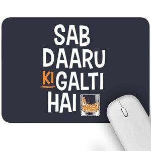 Sab Daru ki Galti Hai